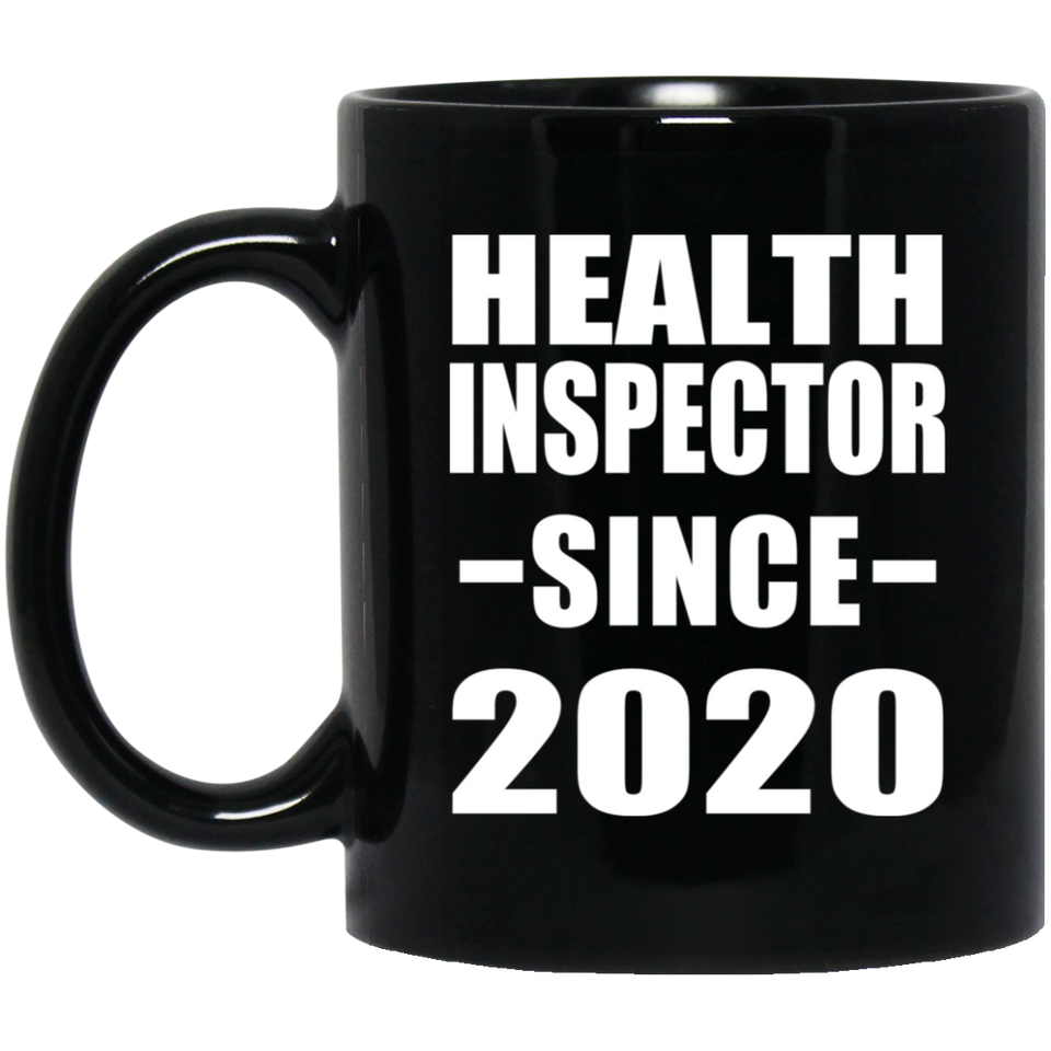 Health Inspector Since 2020 - 11oz Coffee Mug