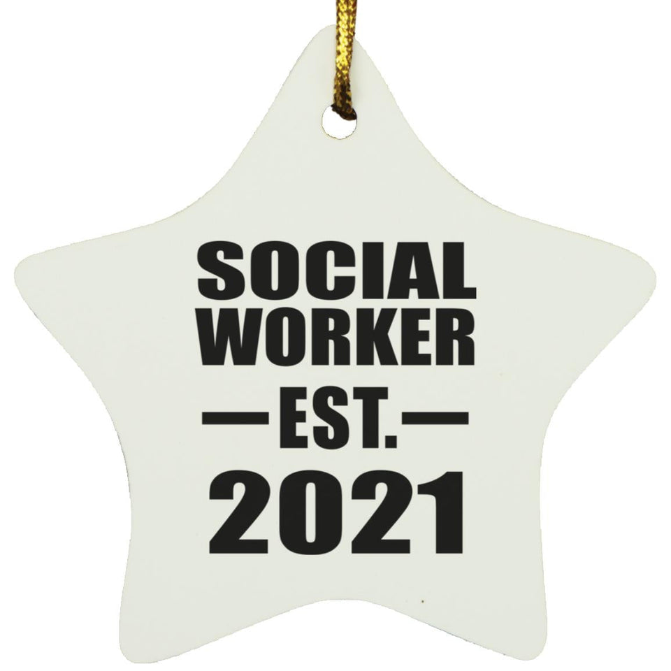 Social Worker Established EST. 2021 - Star Ornament
