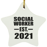 Social Worker Established EST. 2021 - Star Ornament