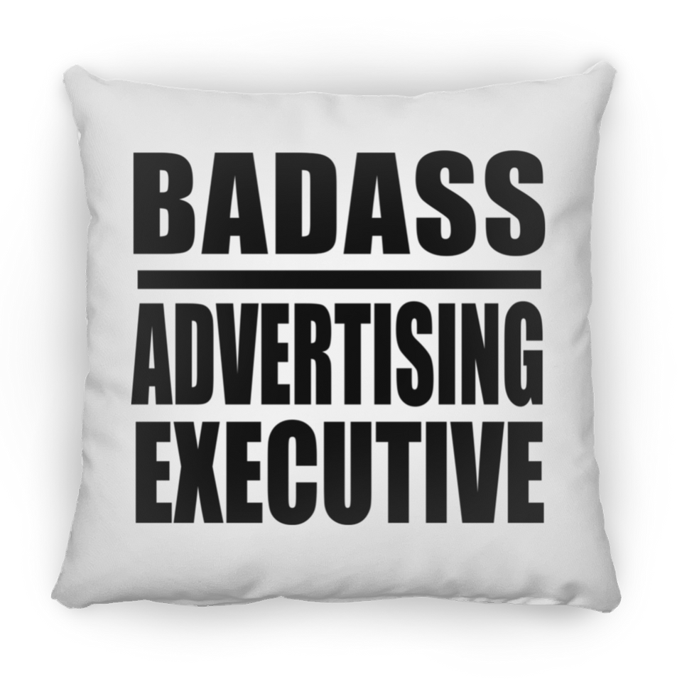 Badass Advertising Executive - Throw Pillow