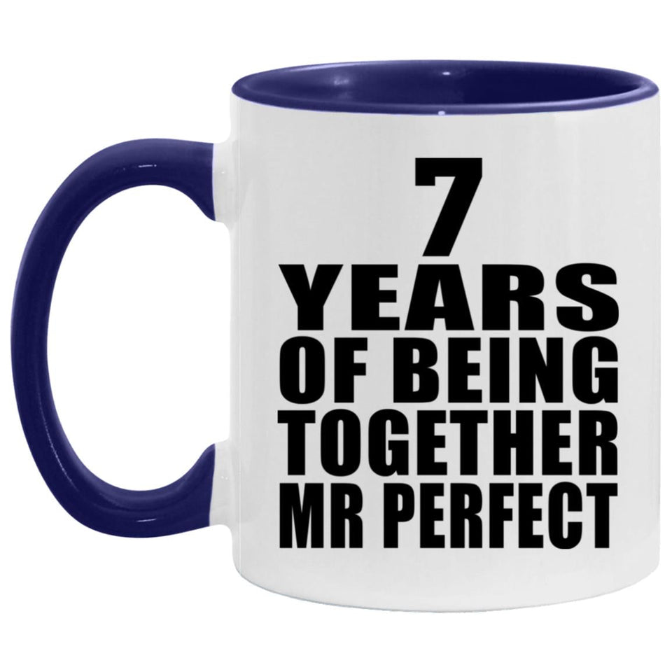 7th Anniversary 7 Years Of Being Mr Perfect - 11oz Accent Mug Purple