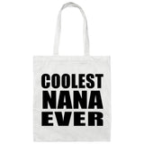 Coolest Nana Ever - Tote Bag White