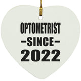 Optometrist Since 2022 - Heart Ornament