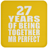27th Anniversary 27 Years Of Being Mr Perfect - Drink Coaster