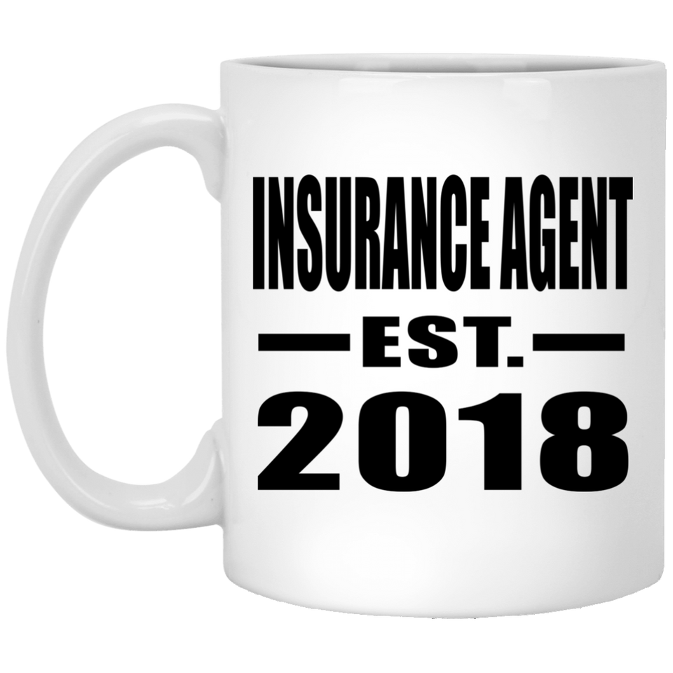 Insurance Agent Established EST. 2018 - 11 Oz Coffee Mug