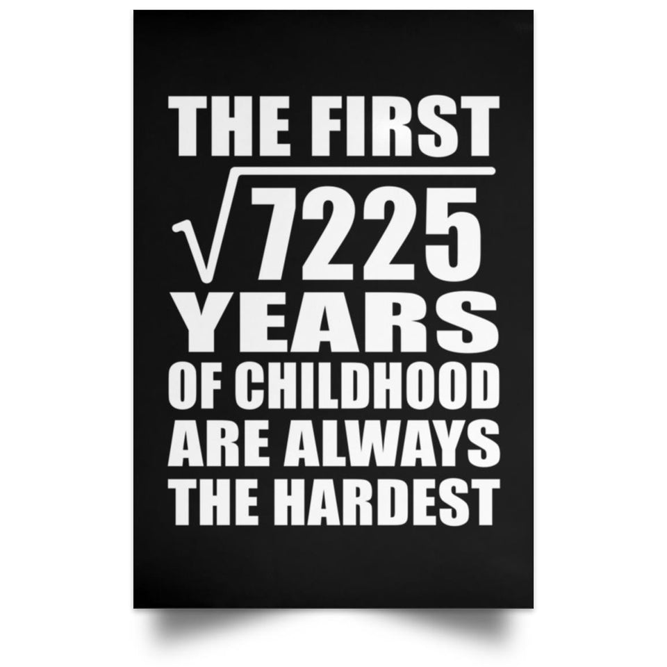 85th Birthday Square Root of 7225 Years of Childhood - Poster Portrait