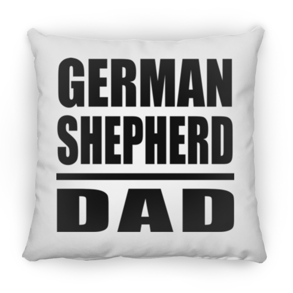 German Shepherd Dad - Throw Pillow