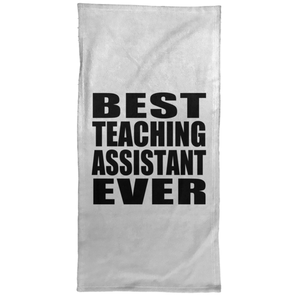 Best Teaching Assistant Ever - Hand Towel