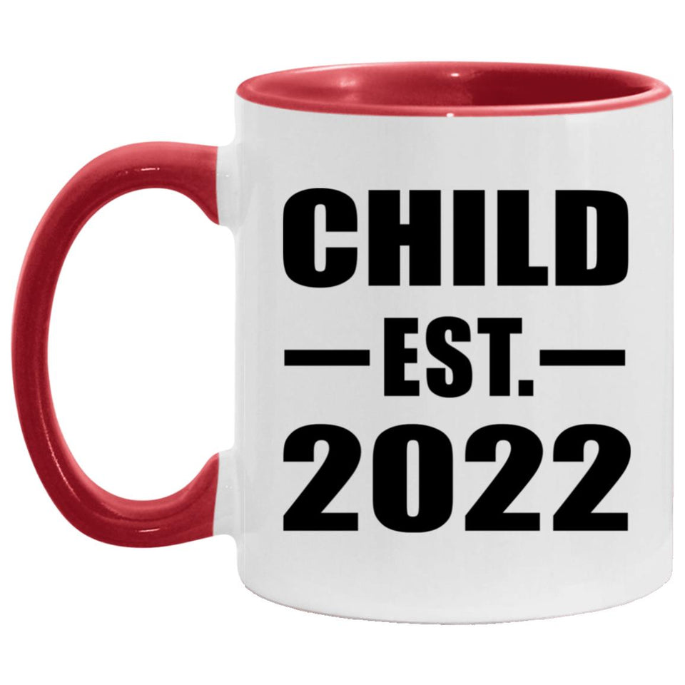 Child Established EST. 2022 - 11oz Accent Mug Red