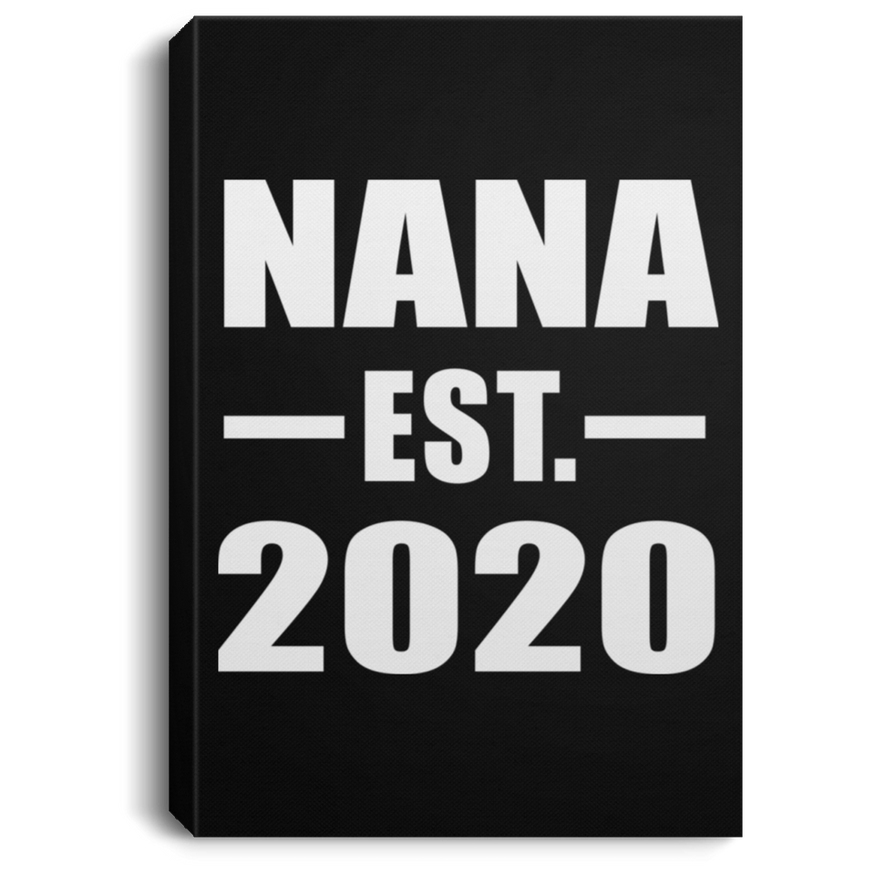 Nana Established EST. 2020 - Canvas Portrait