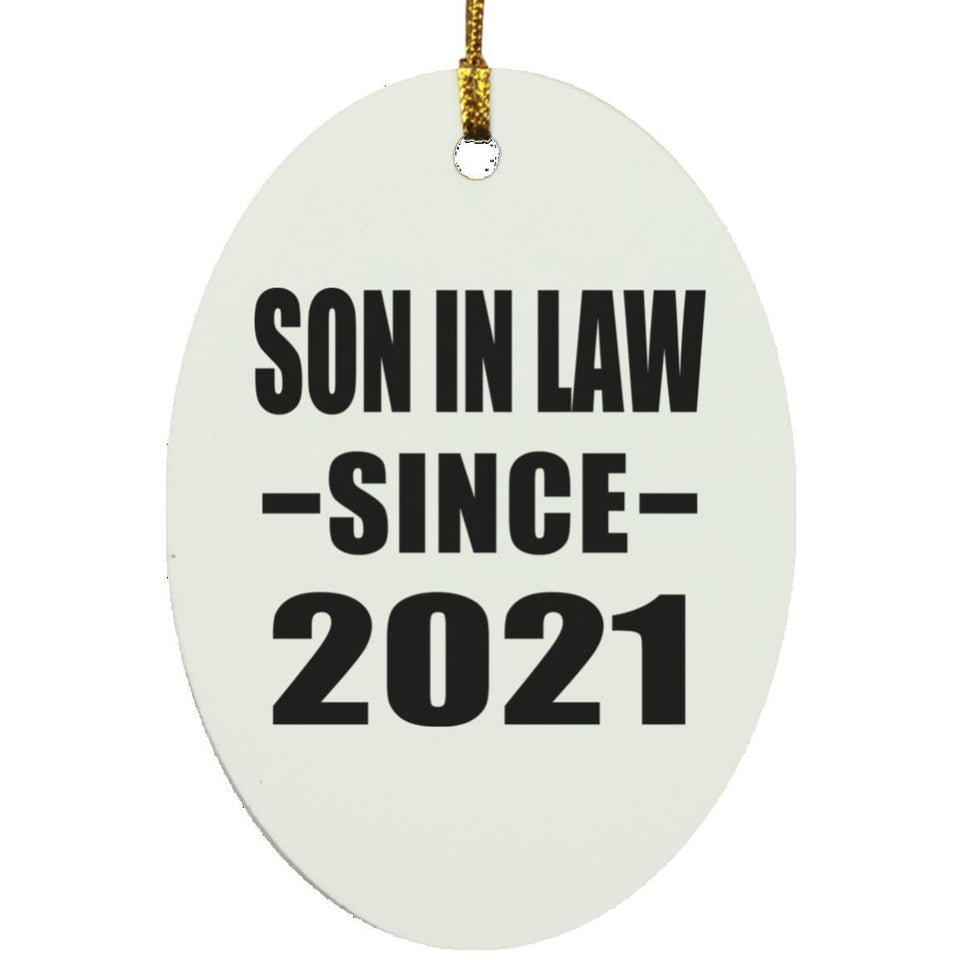 Son In Law Since 2021 - Oval Ornament
