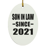 Son In Law Since 2021 - Oval Ornament