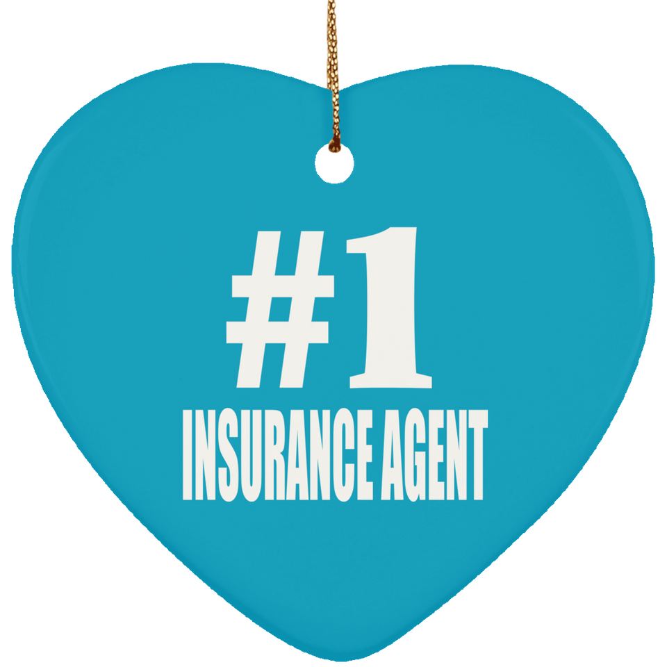 Number One #1 Insurance Agent - Heart Ornament