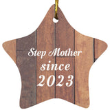 Step Mother Since 2023 - Star Ornament E