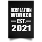 Recreation Worker Established EST. 2021 - Poster Portrait