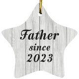 Father Since 2023 - Star Ornament F
