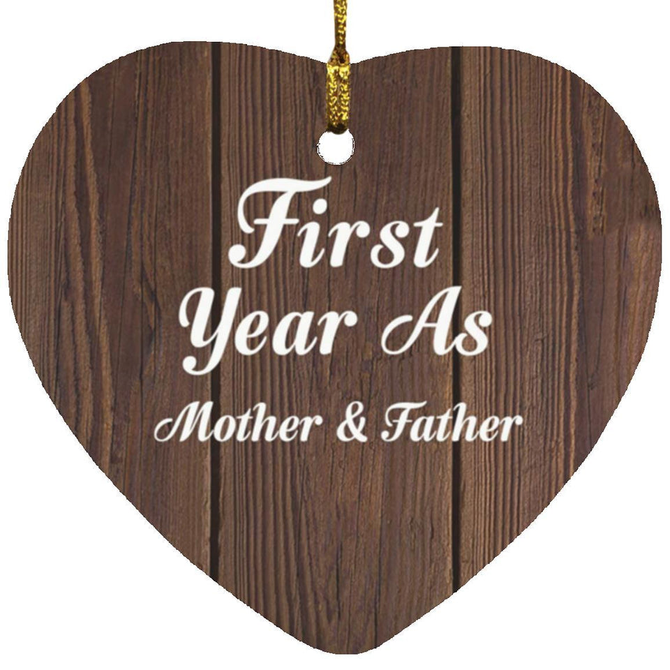 First Year As Mother & Father - Heart Ornament D