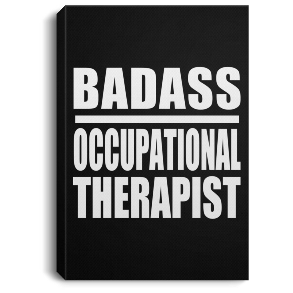 Badass Occupational Therapist - Canvas Portrait