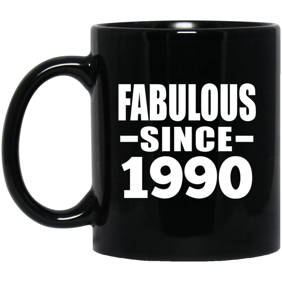 34th Birthday Fabulous Since 1990 - 11 Oz Coffee Mug Black