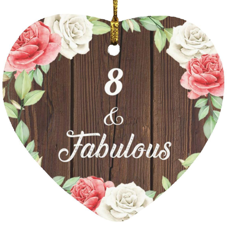 8th Birthday 8 & Fabulous - Heart Ornament A
