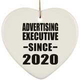 Advertising Executive Since 2020 - Heart Ornament