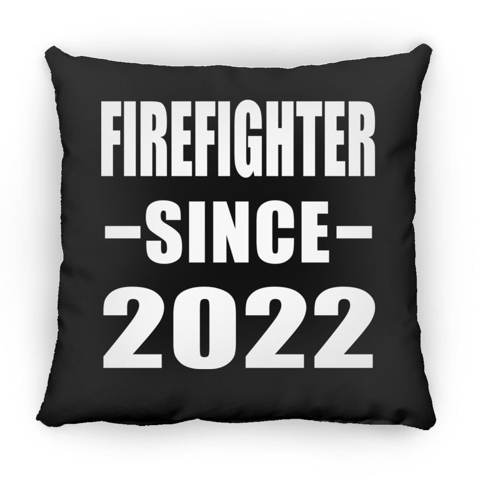 Firefighter Since 2022 - Throw Pillow Black