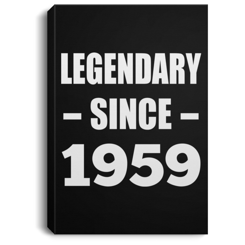 65th Birthday Legendary Since 1959 - Canvas Portrait