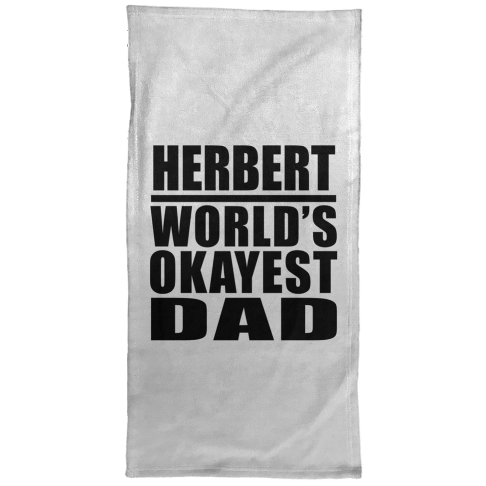 Herbert World's Okayest Dad - Hand Towel