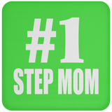 Number One #1 Step Mom - Drink Coaster