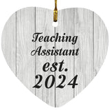 Teaching Assistant Established Est. 2024 - Heart Ornament F