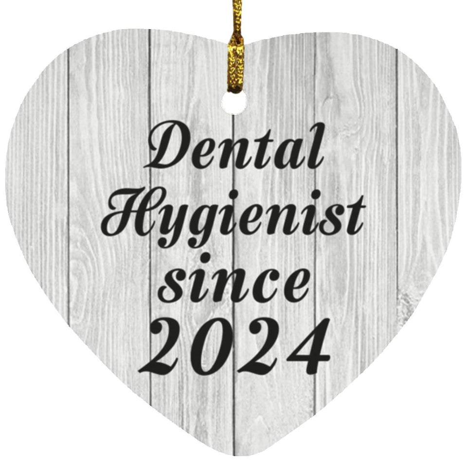 Dental Hygienist Since 2024 - Heart Ornament F