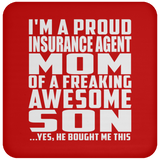 Proud Insurance Agent Mom Of Awesome Son - Drink Coaster