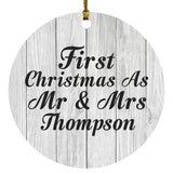 First Christmas As Mr & Mrs Thompson - Circle Ornament F
