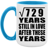 27th Anniversary Square Root of 729 Years Still In Love - 15oz Accent Mug Blue
