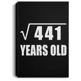 21st Birthday Square Root of 441 Years Old - Canvas Portrait