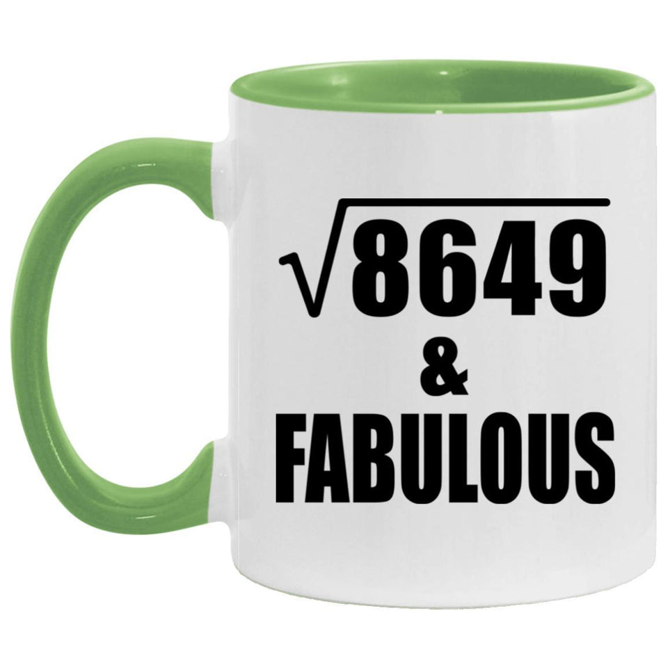 93rd Birthday Square Root of 8649 & Fabulous - 11oz Accent Mug Green