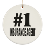 Number One #1 Insurance Agent - Circle Ornament