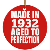 92nd Birthday Made In 1932 Aged to Perfection - Circle Ornament