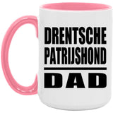 Drentsche Patrijshond Dad - 15oz Accent Mug Pink
