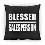 Blessed Salesperson - Throw Pillow Black
