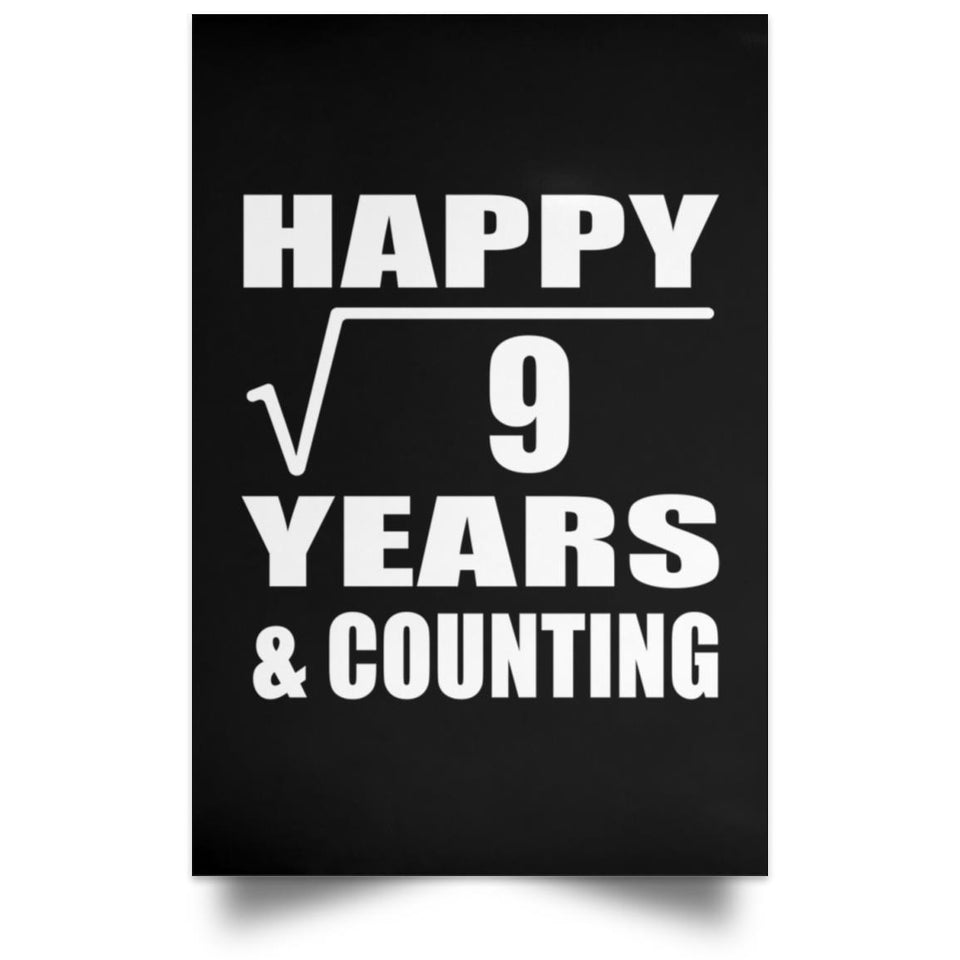 Happy 3rd Anniversary Square Root of 9 Years & Counting - Poster Portrait
