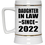 Daughter In Law Since 2022 - Beer Stein