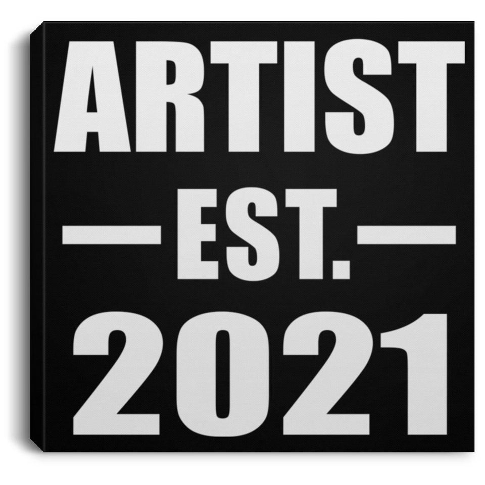 Artist Established EST. 2021 - Canvas Square