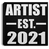 Artist Established EST. 2021 - Canvas Square