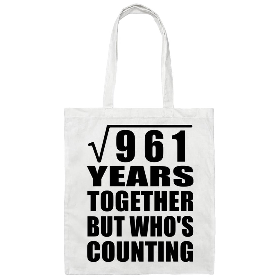 31st Anniversary Square Root of 961 Years Who's Counting - Tote Bag White