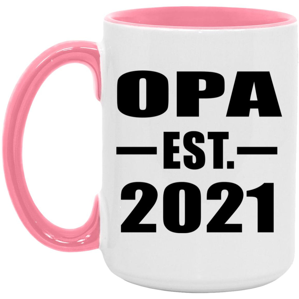 Opa Established EST. 2021 - 15oz Accent Mug Pink
