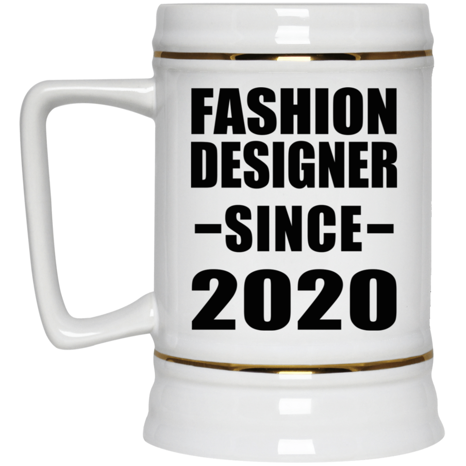 Fashion Designer Since 2020 - Beer Stein
