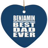 Benjamin Best Dad Ever - Heart Ornament