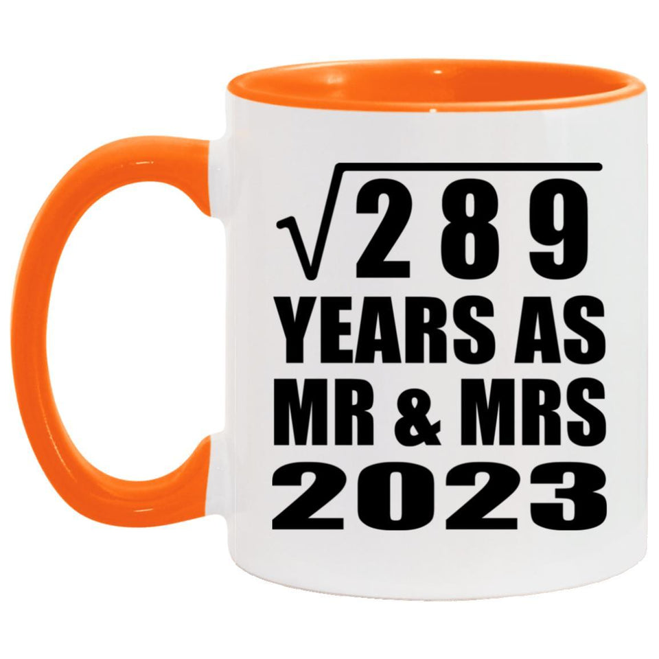 17th Anniversary Square Root of 289 Years As Mr & Mrs 2023 - 11oz Accent Mug Orange