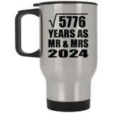 76th Anniversary Square Root of 5776 Years As Mr & Mrs 2024 - Silver Travel Mug